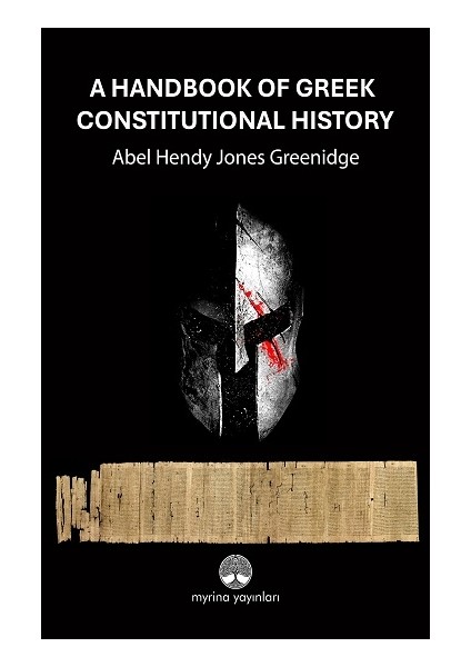 A Handbook Of Greek Constitutional History