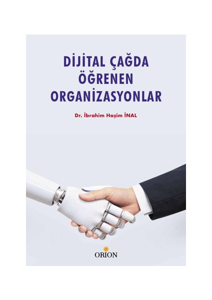 Dijital Çağda Öğrenen Organizasyonlar
