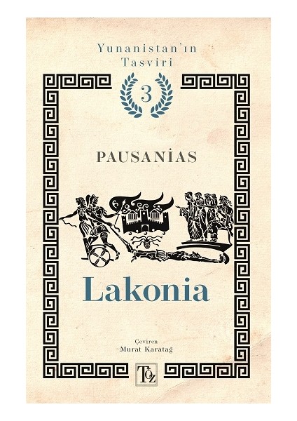 Lakonia - Yunanistan’ın Tasviri 3. Kitap