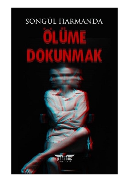 Ölüme Dokunmak
