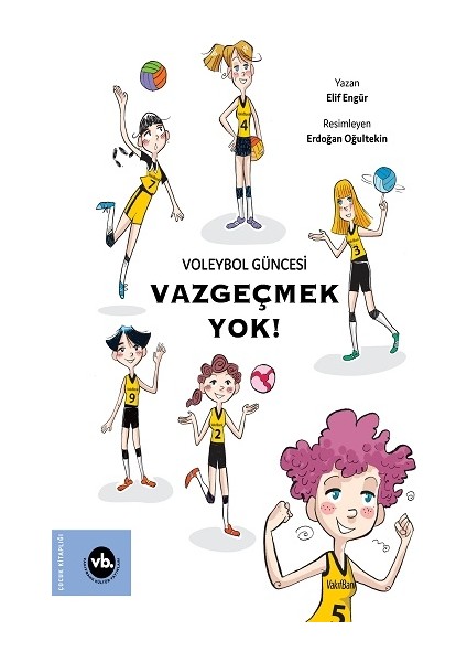 Voleybol Güncesi Vazgeçmek Yok !