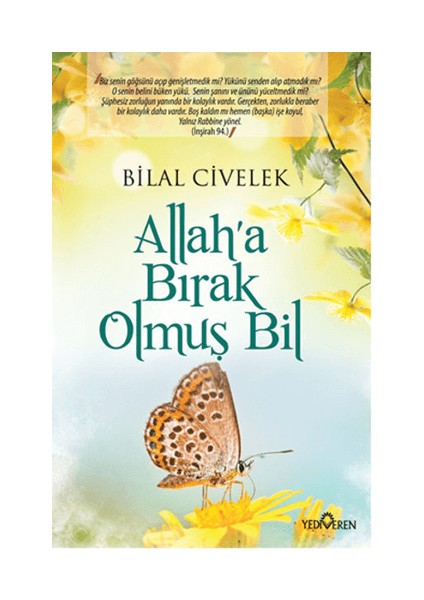 Allah'a Bırak Olmuş Bil