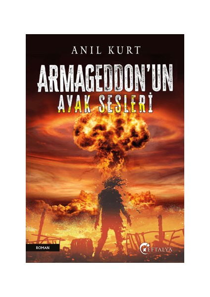 Armageddon’un Ayak Sesleri