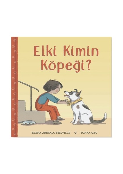 Elki Kimin Köpeği? (Ciltli)