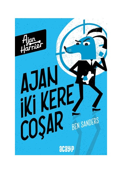 Ajan Iki Kere Coşar - Ajan Harrier