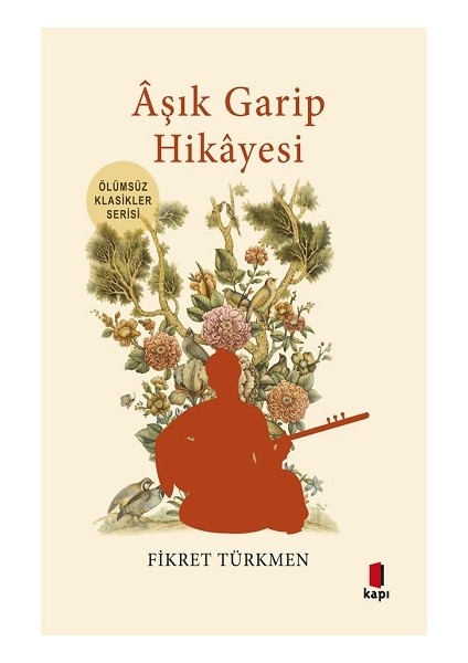 Aşık Garip Hikayesi