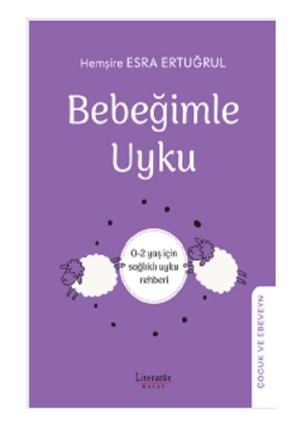 Bebeğimle Uyku