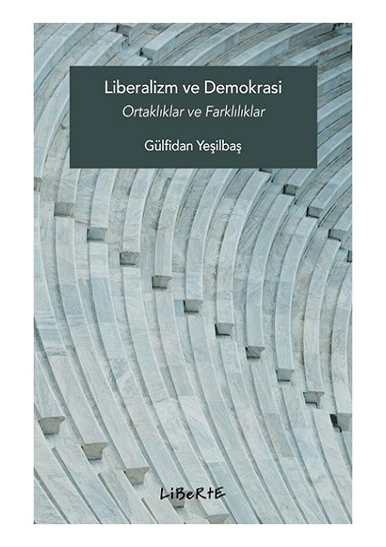 Liberalizm ve Demokrasi