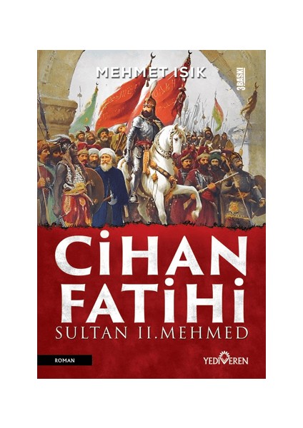 Cihan Fatihi Sultan Iı. Mehmed