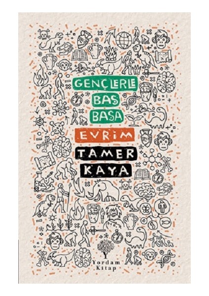 Gençlerle Baş Başa: Evrim