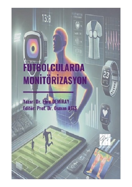 Futbolcularda Monitörizasyon