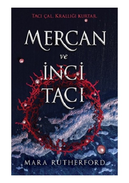 Mercan ve Inci Tacı