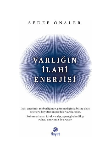 Varlığın Ilahi Enerjisi