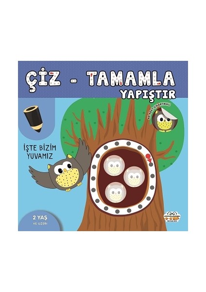 Işte Bizim Yuvamız - Çiz-Tamamla-Yapıştır