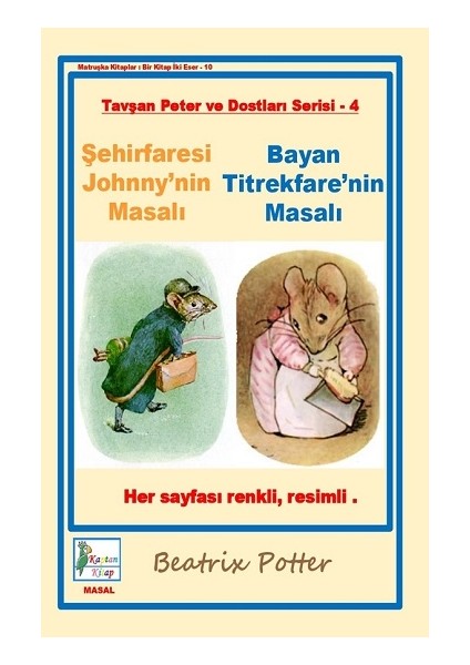 Şehirfaresi Johnny'nin Masalı-Bayan Titrekfare'nin Masalı