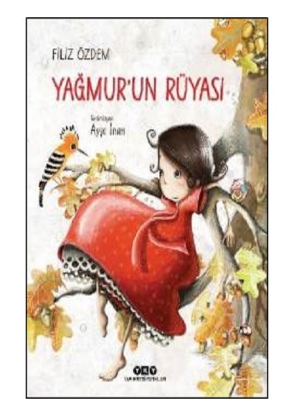 Yağmur’un Rüyası