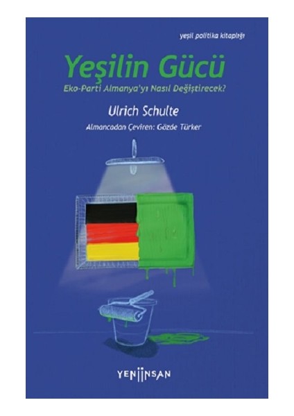Yeşilin Gücü: Eko-Parti Almanya’yı Nasıl Değiştirecek?
