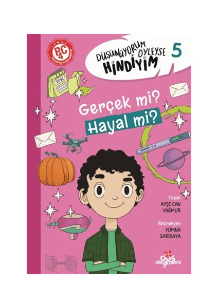 Gerçek Mi? Hayal Mi? - Düşünüyorum Öyleyse Hindiyim
