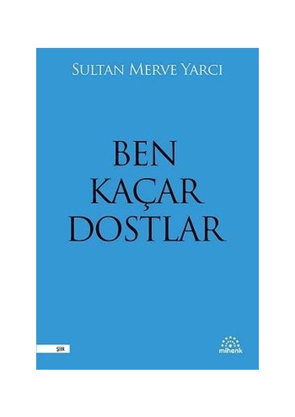 Ben Kaçar Dostlar