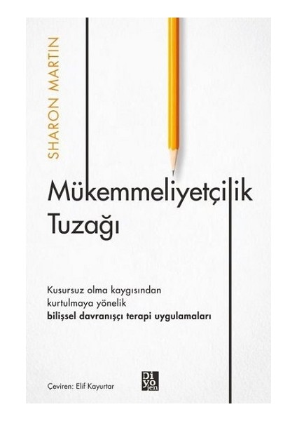 Mükemmeliyetçilik Tuzağı