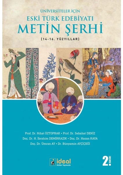 Üniversiteler Için Eski Türk Edebiyatı Metin Şerhi (14-16.) Yüzyıllar