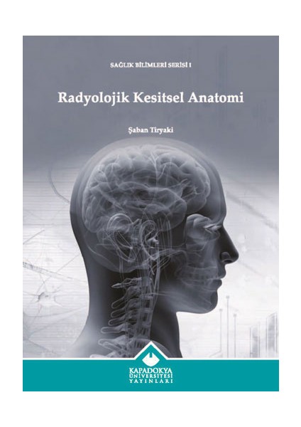 Radyolojik Kesitsel Anatomi