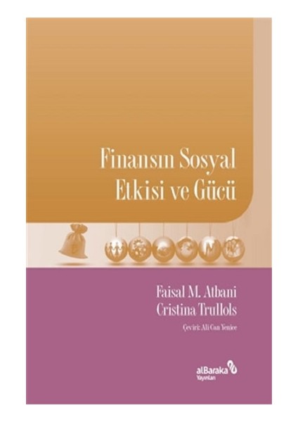 Finansın Sosyal Etkisi ve Gücü