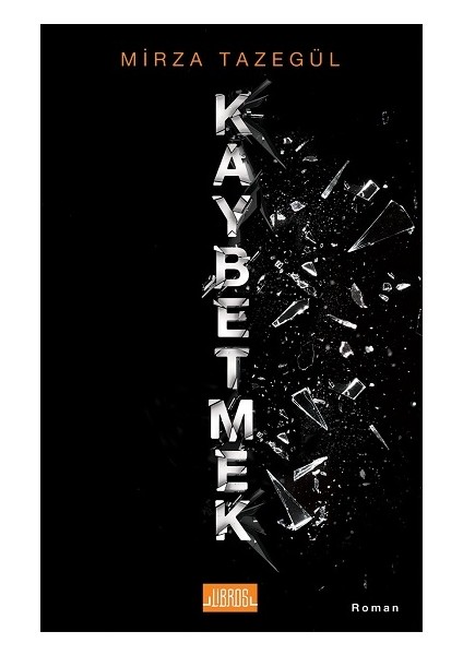 Kaybetmek