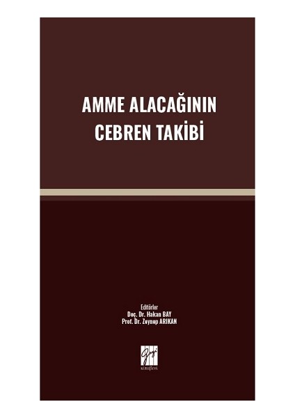 Amme Alacağının Cebren Takibi
