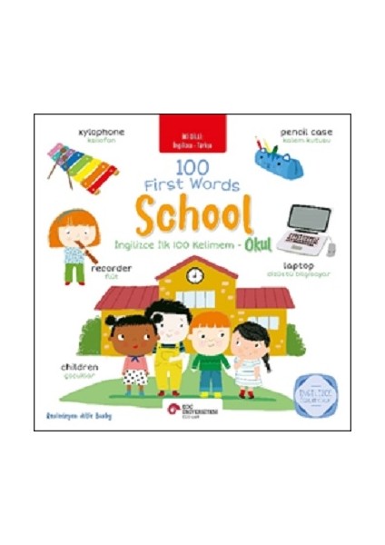 Ingilizce Ilk 100 Kelimem - Okul