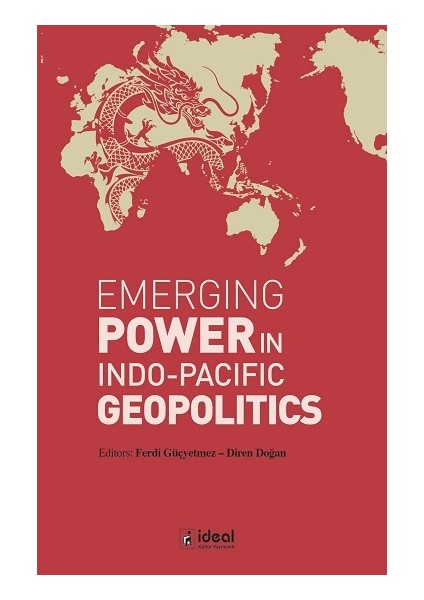 Emerging Power In Indo-Pacific Geopolitics