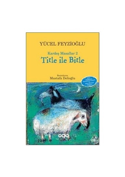 Kardeş Masallar 2: Title Ile Bitle