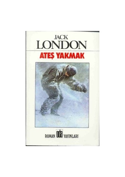 Ateş Yakmak