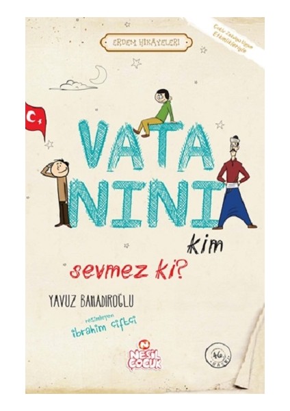 Vatanını Kim Sevmez Ki?