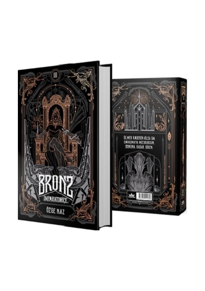 Bronz 3: Imparatoriçe (Ciltli)