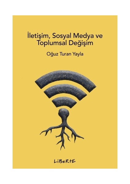 Iletişim Sosyal Medya ve Toplumsal Değişim