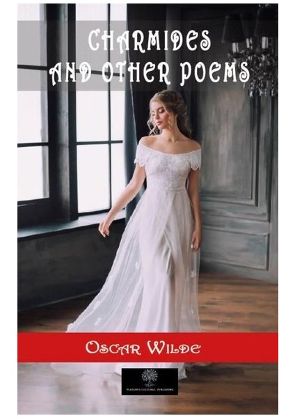 Charmides And Other Poems