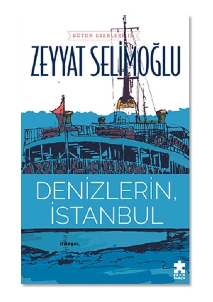 Denizlerin, Istanbul