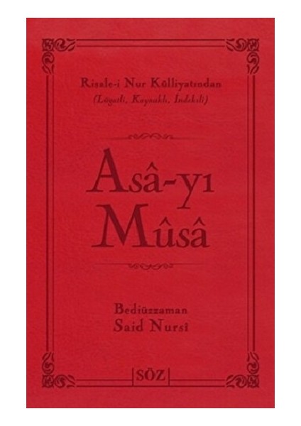 Asa-Yı Musa (Ciltli)