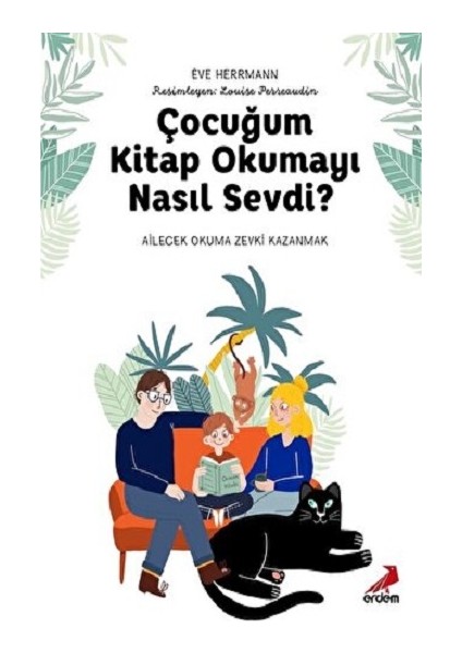 Çocuğum Kitap Okumayı Nasıl Sevdi