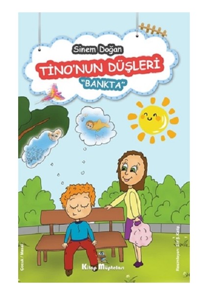 Tino'nun Düşleri - Bankta