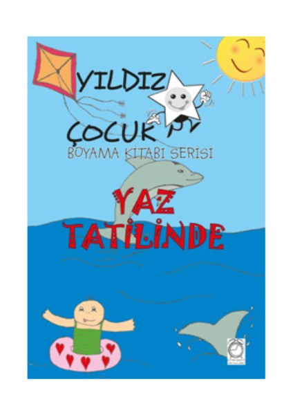 Yıldız Çocuk Boyama Kitabı Serisi 2 – Yaz Tatilinde