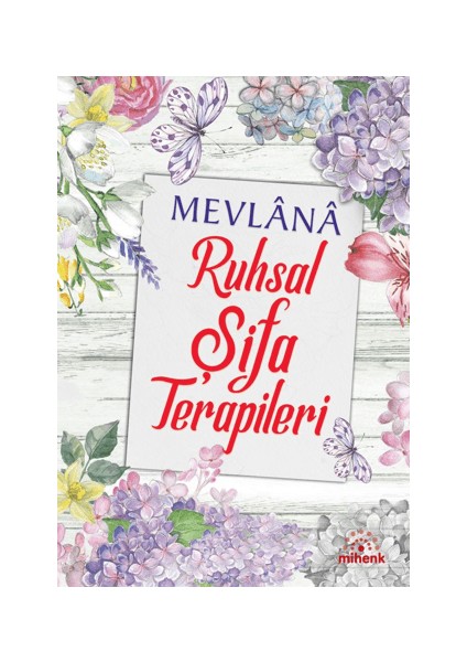 Mevlana Ruhsal Şifa Terapileri