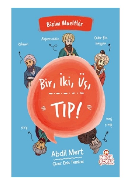 Bir, Iki, Üç, Tıp! - Bizim Mucitler