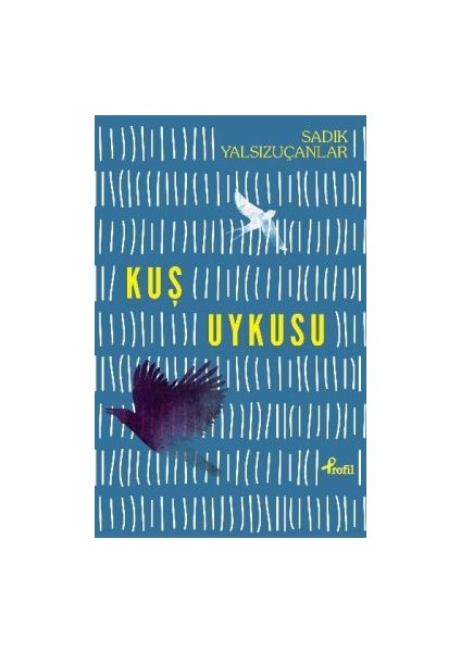 Kuş Uykusu