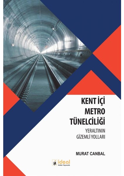 Kent Içi Metro Tünelciliği