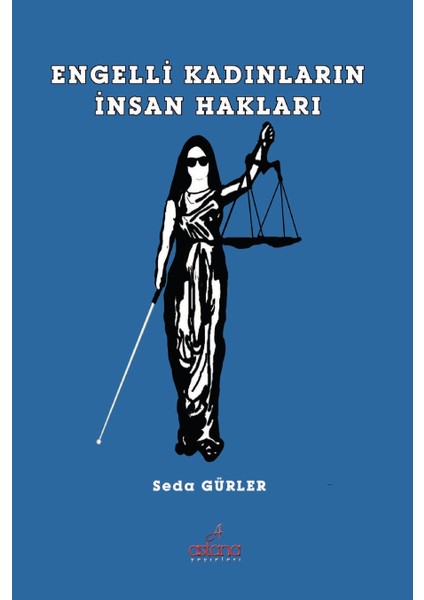 Engelli Kadınların Insan Hakları