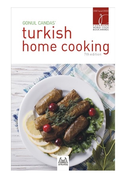 Gonul Candas’ Turkish Home Cooking