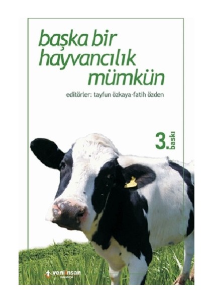 Başka Bir Hayvancılık Mümkün