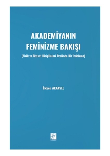 Akademiyanın Feminizme Bakışı